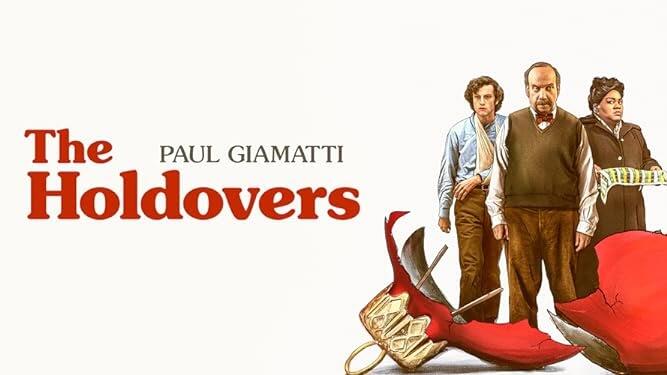 A film poster for The Holdovers with Paul Giamatti